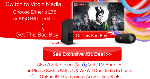 Virgin Media JBL Speaker 6 Deal for Virgin Media customers looking to switch providers.
