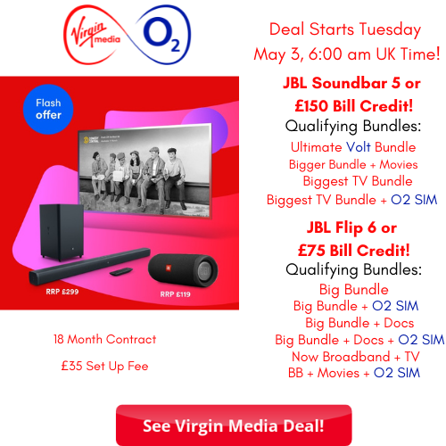 Virgin Media offers a JBL Bar 5 soundbar worth £299 when new customers switch to either the Biggest TV Bundle, Ultimate Volt Bundle or Bigger Bundle with Movies.